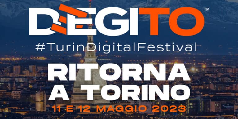 Deegito – Turin Digital Festival 11 e 12 Maggio 2023